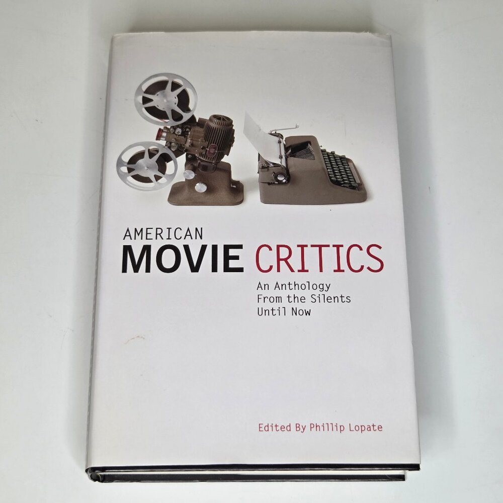 American Movie Critics: An Anthology From the Silents Until Now (Hardcover) Good